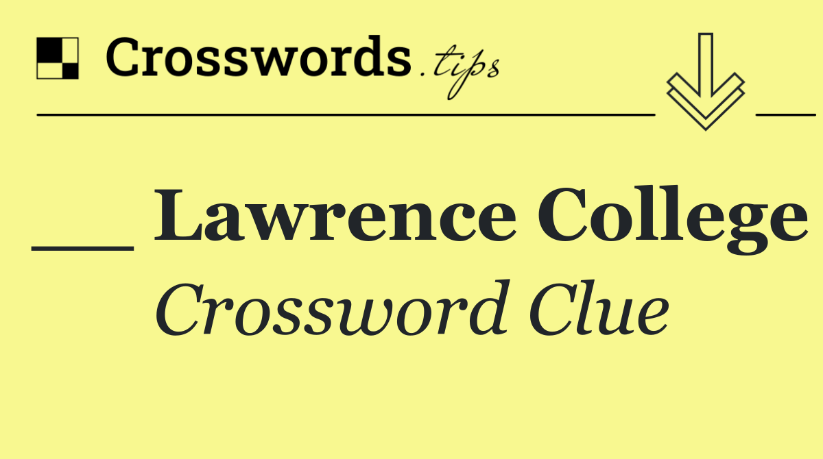 __ Lawrence College