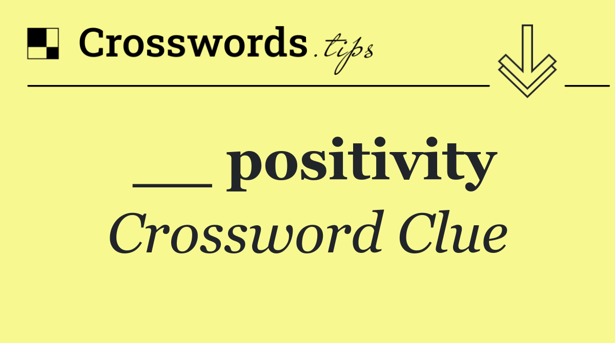 __ positivity