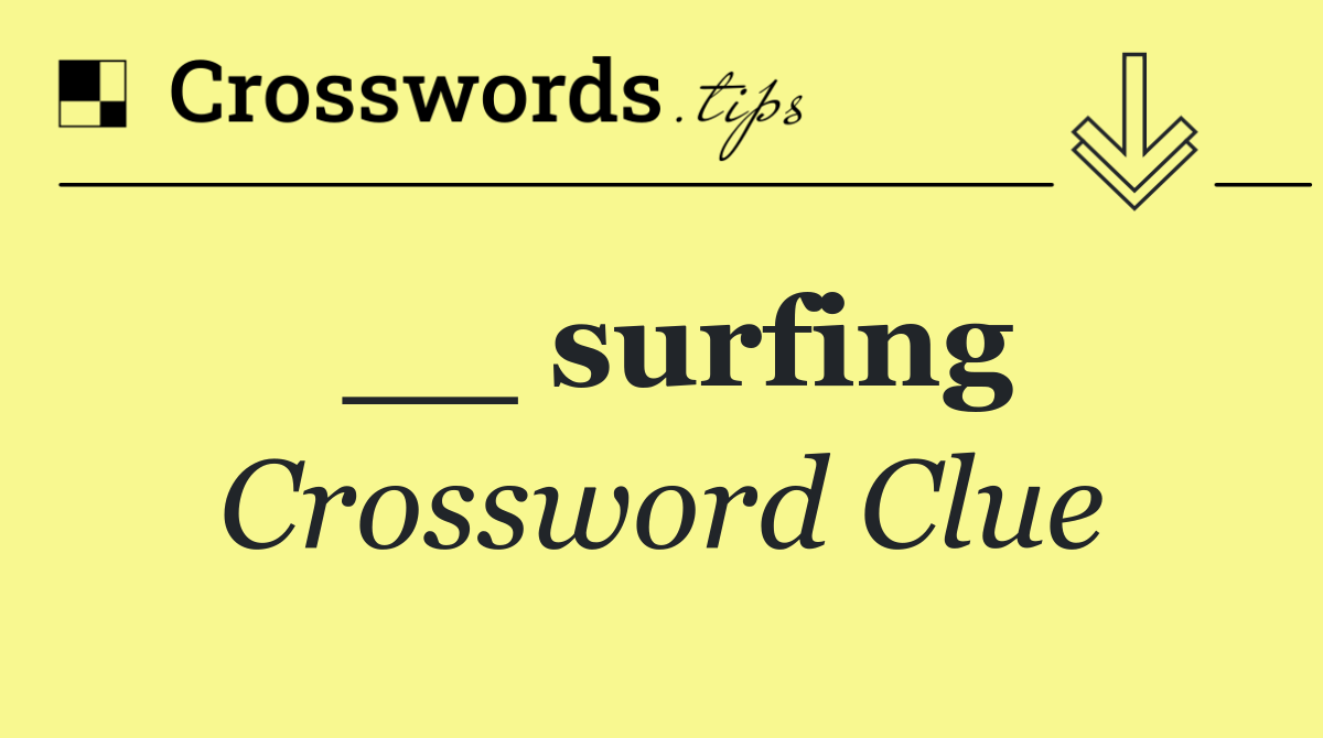 __ surfing