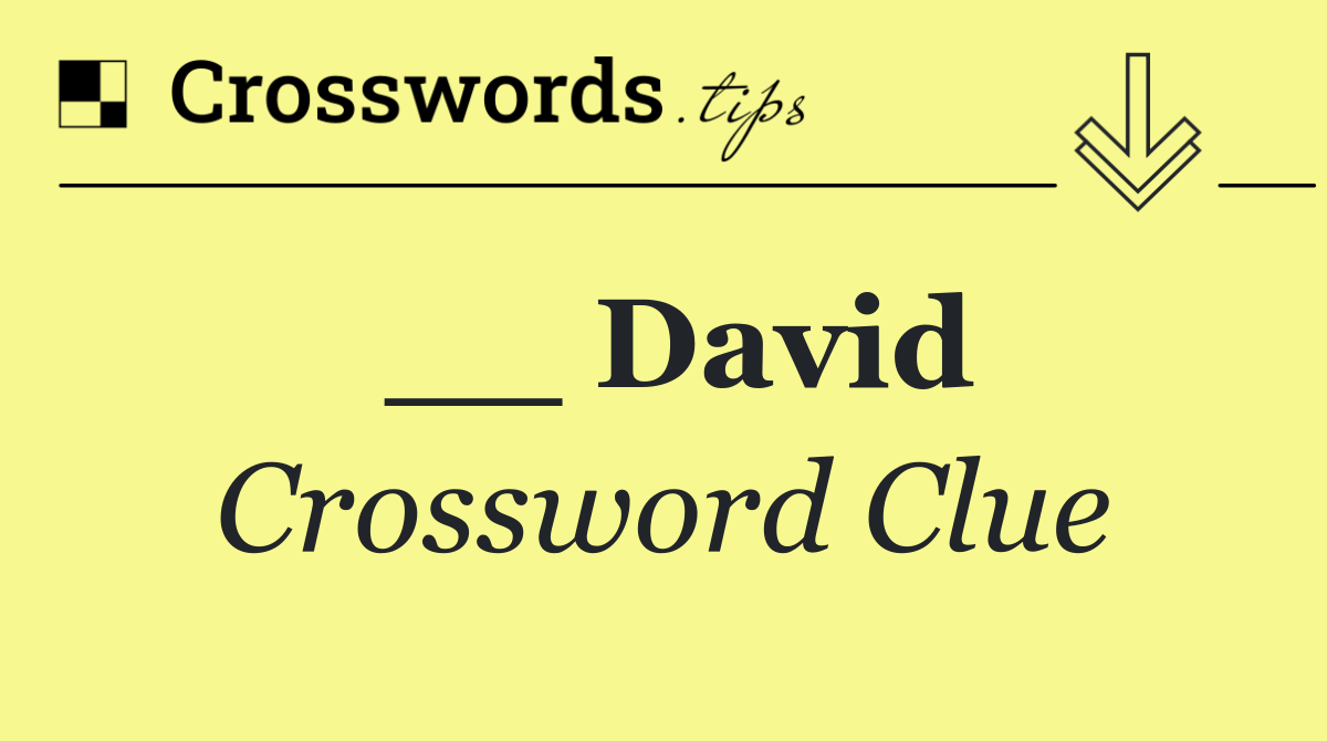 __ David
