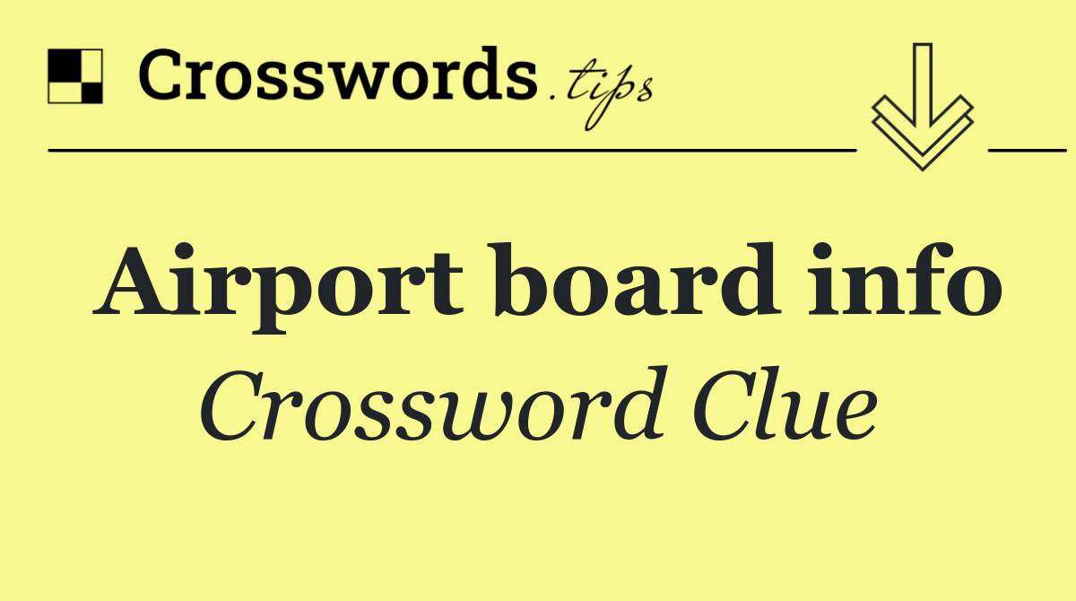Airport board info