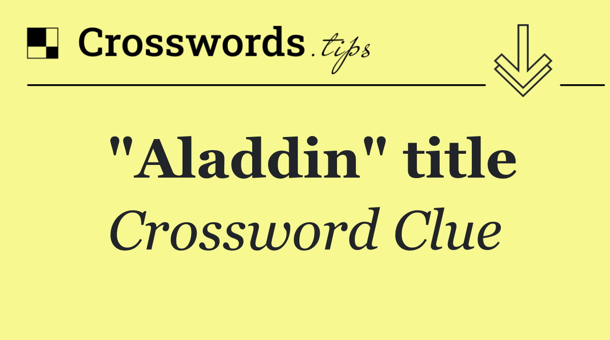 "Aladdin" title