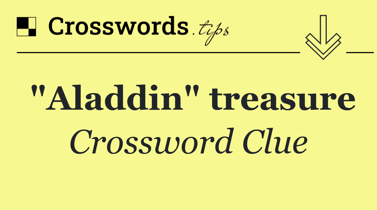 "Aladdin" treasure