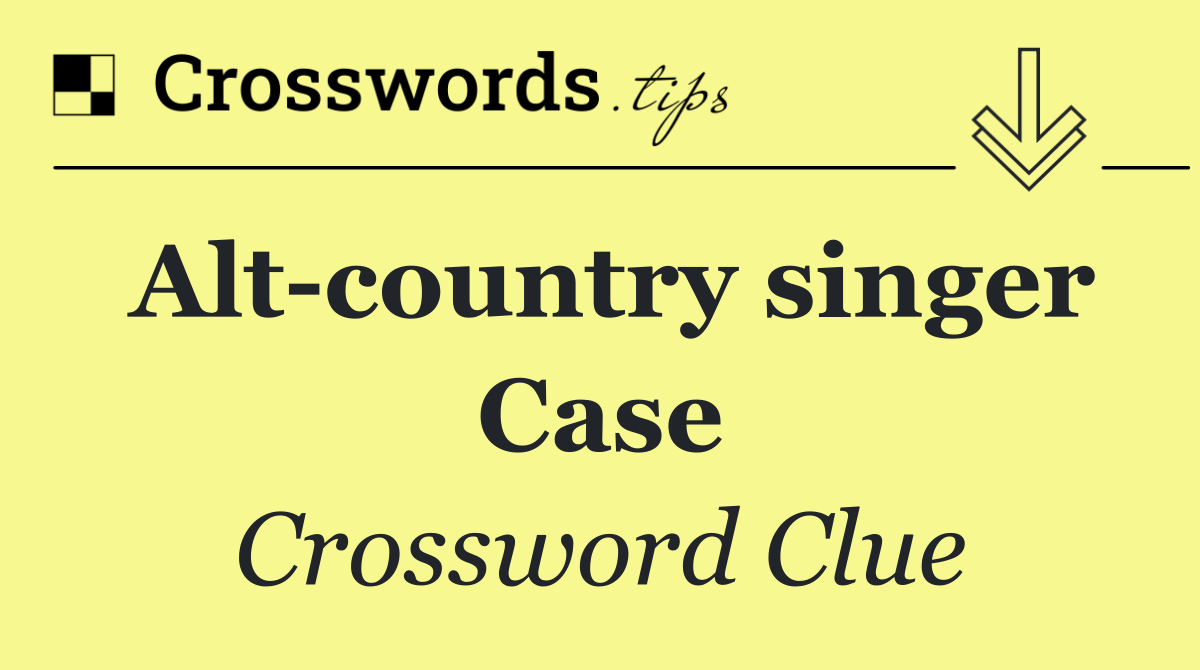 Alt country singer Case