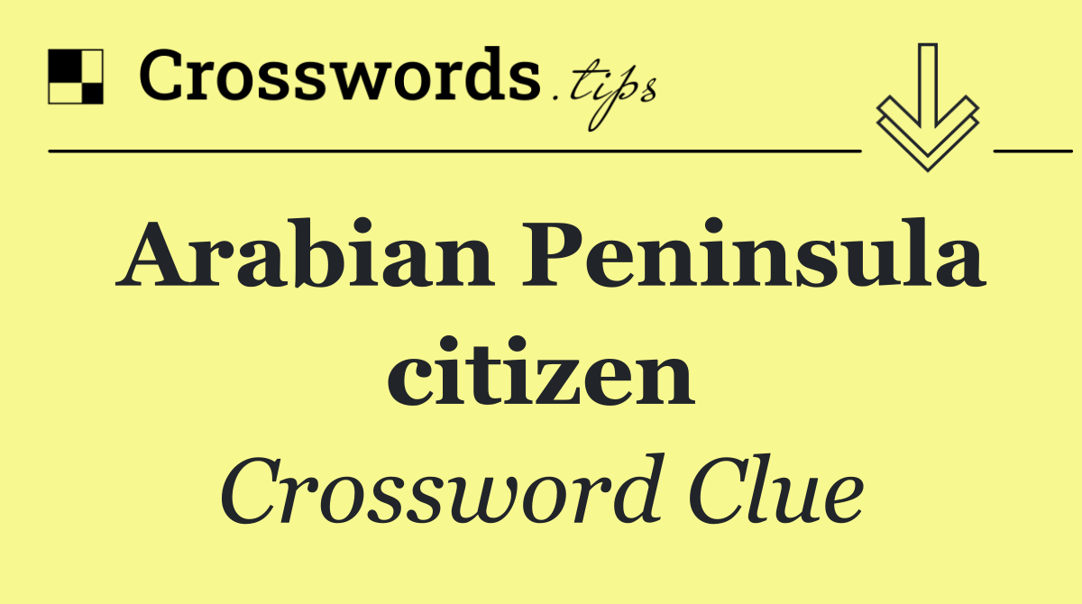Arabian Peninsula citizen