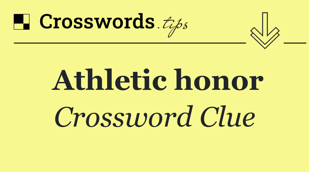 Athletic honor