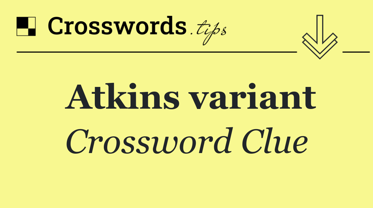 Atkins variant
