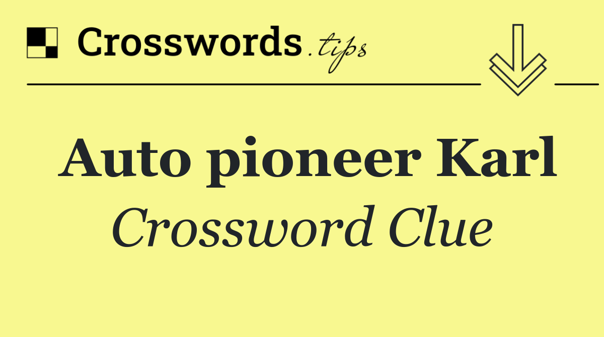 Auto pioneer Karl