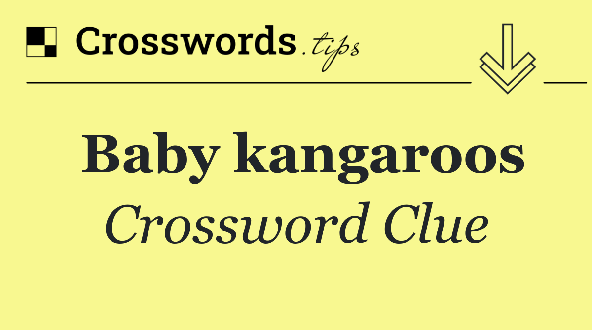 Baby kangaroos