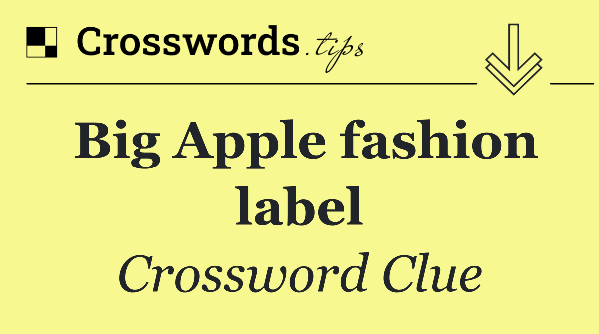 Big Apple fashion label