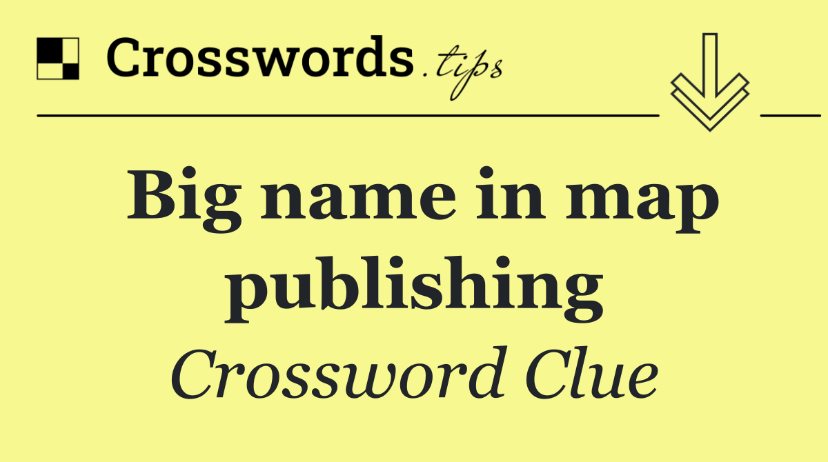 Big name in map publishing