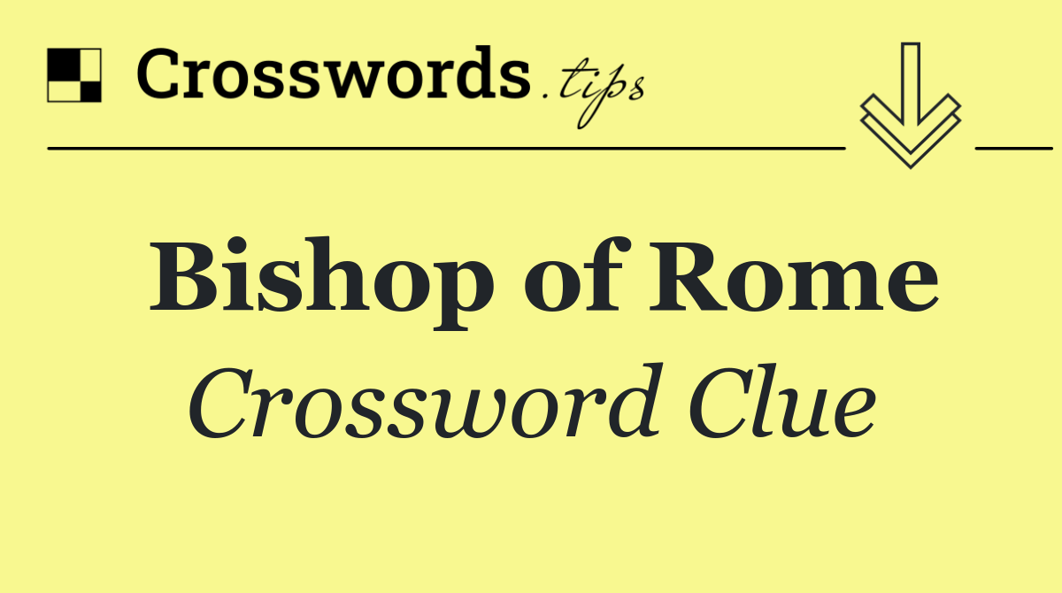 Bishop of Rome