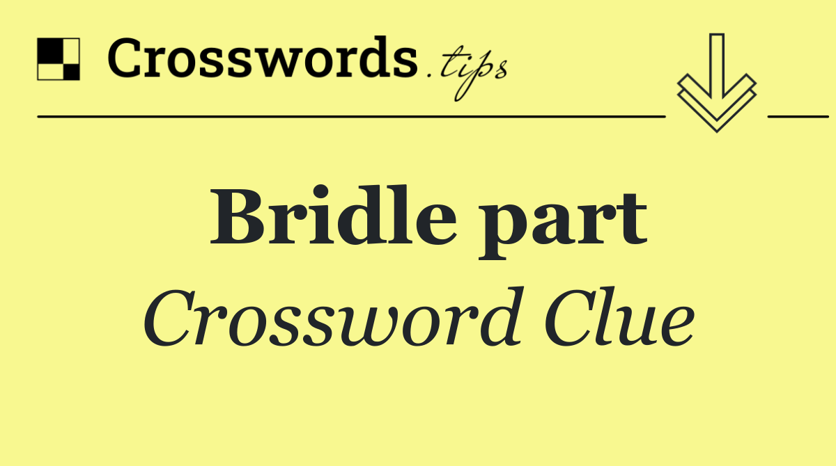 Bridle part