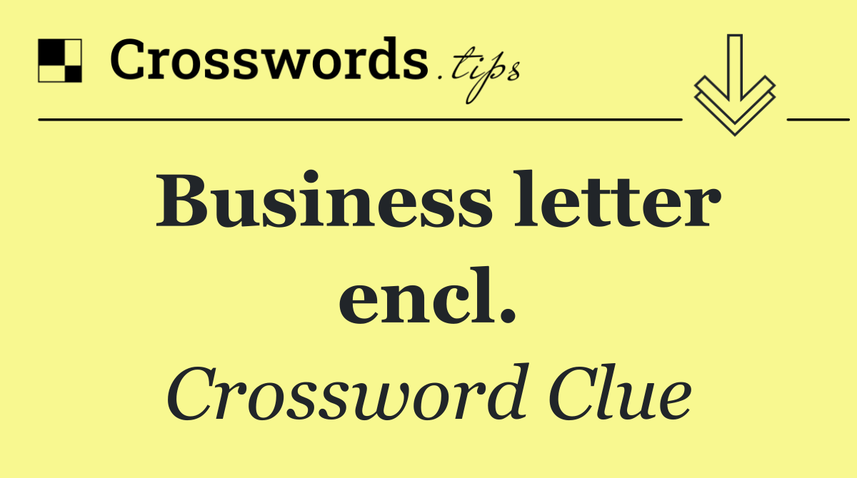 Business letter encl.