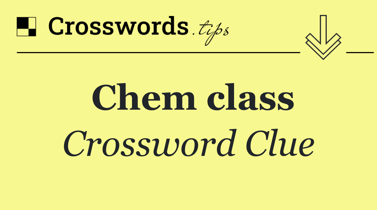 Chem class