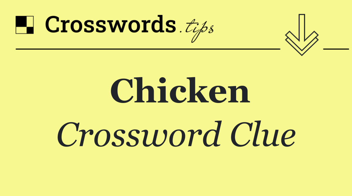 Chicken