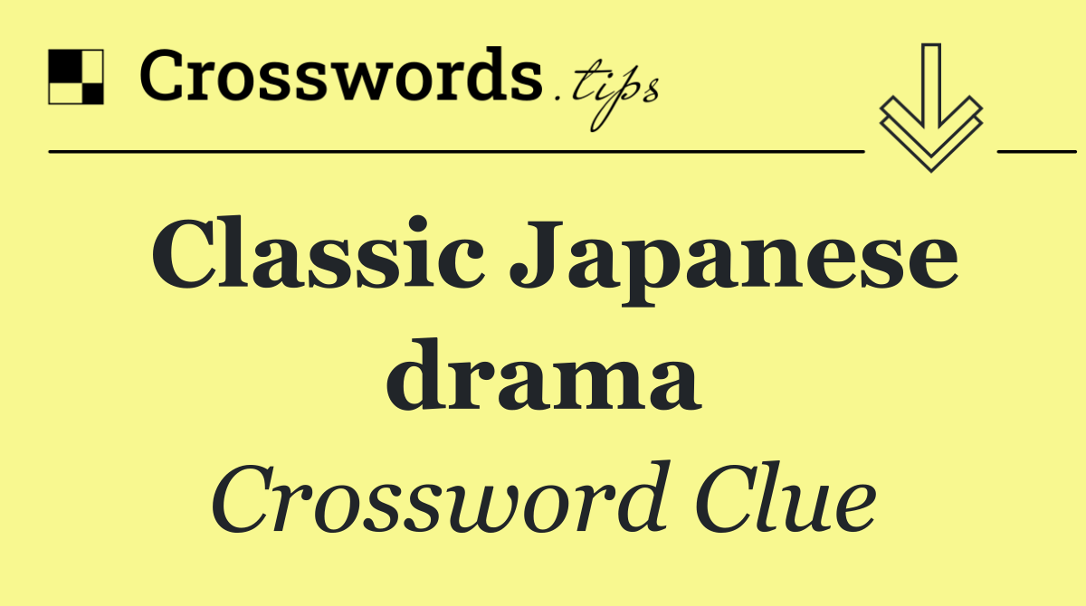 Classic Japanese drama