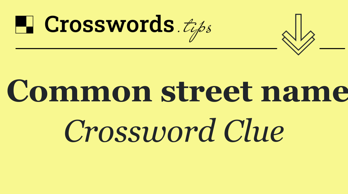 Common street name