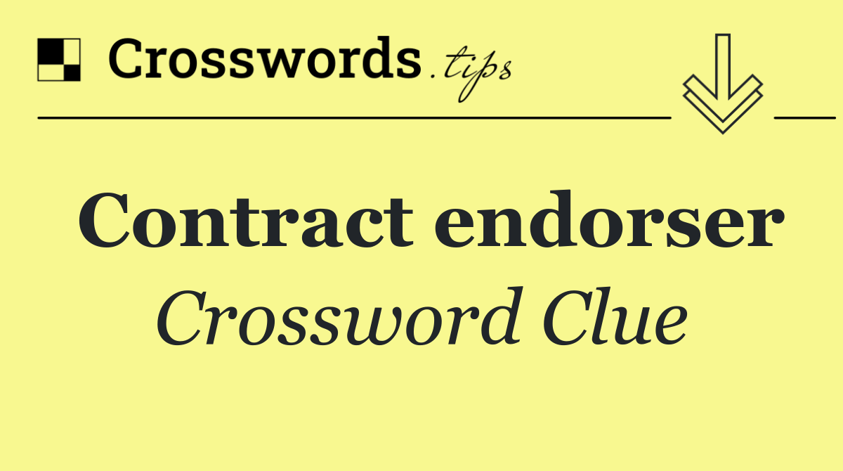 Contract endorser