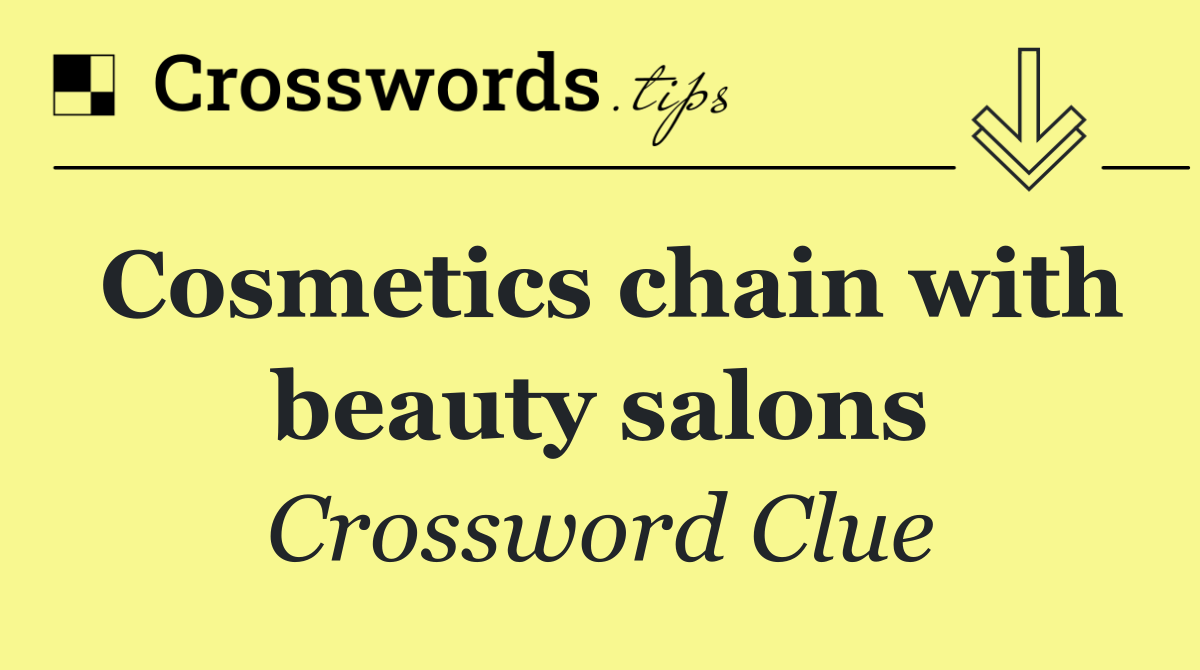Cosmetics chain with beauty salons