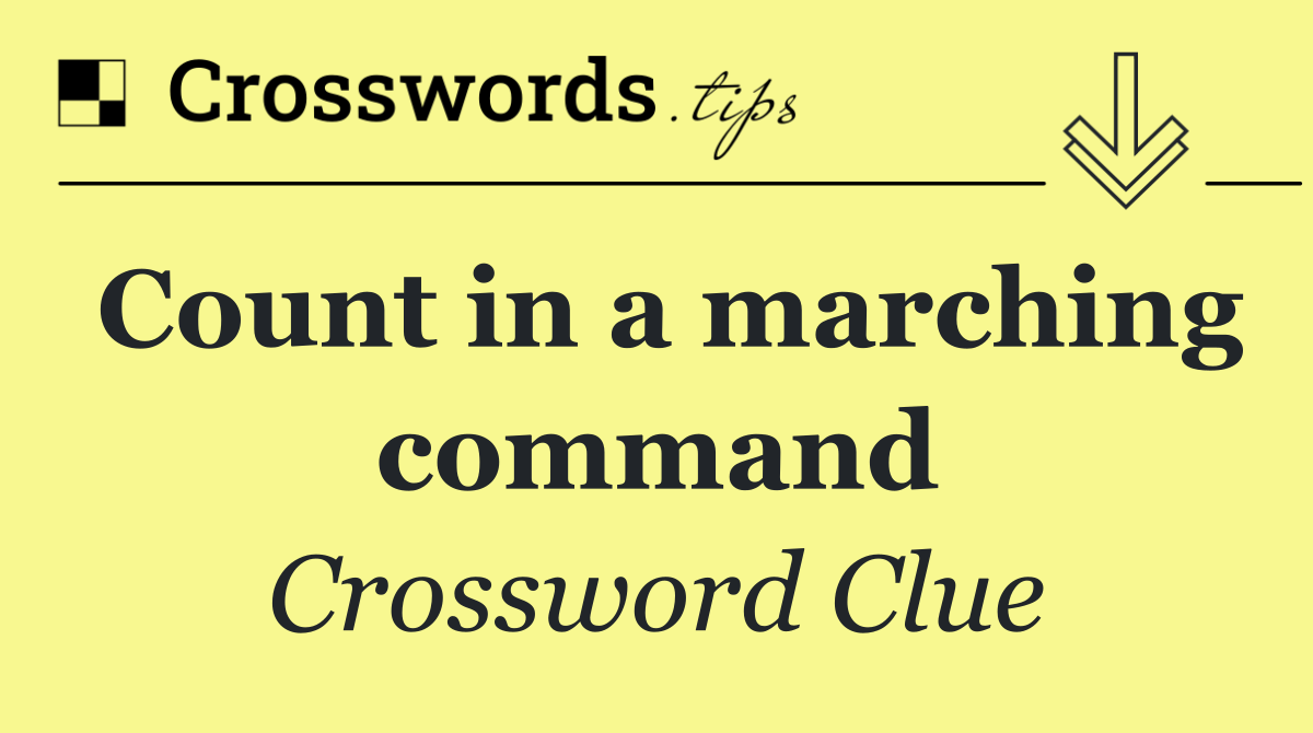 Count in a marching command