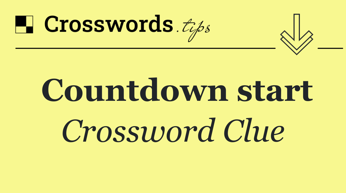 Countdown start