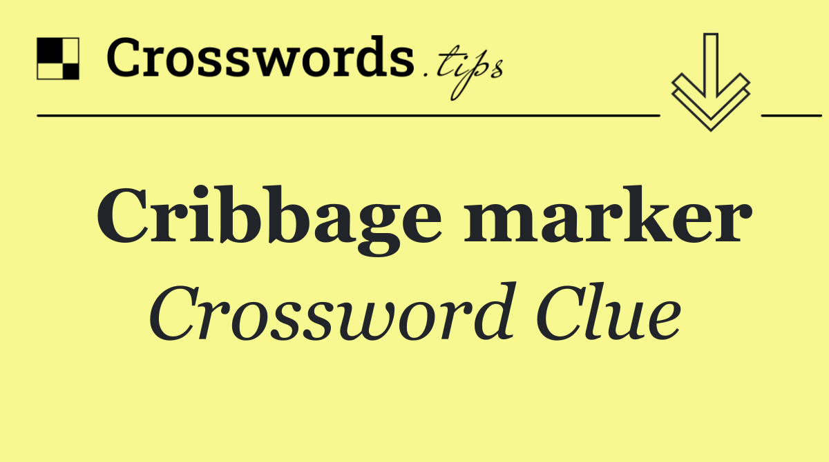 Cribbage marker