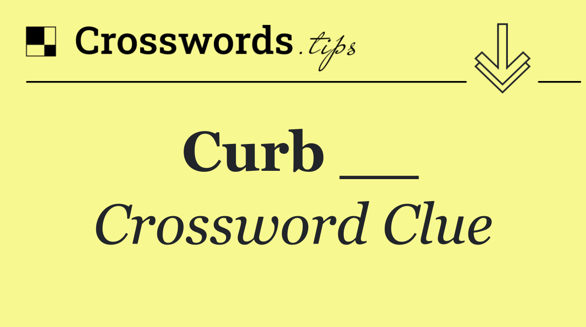 Curb __