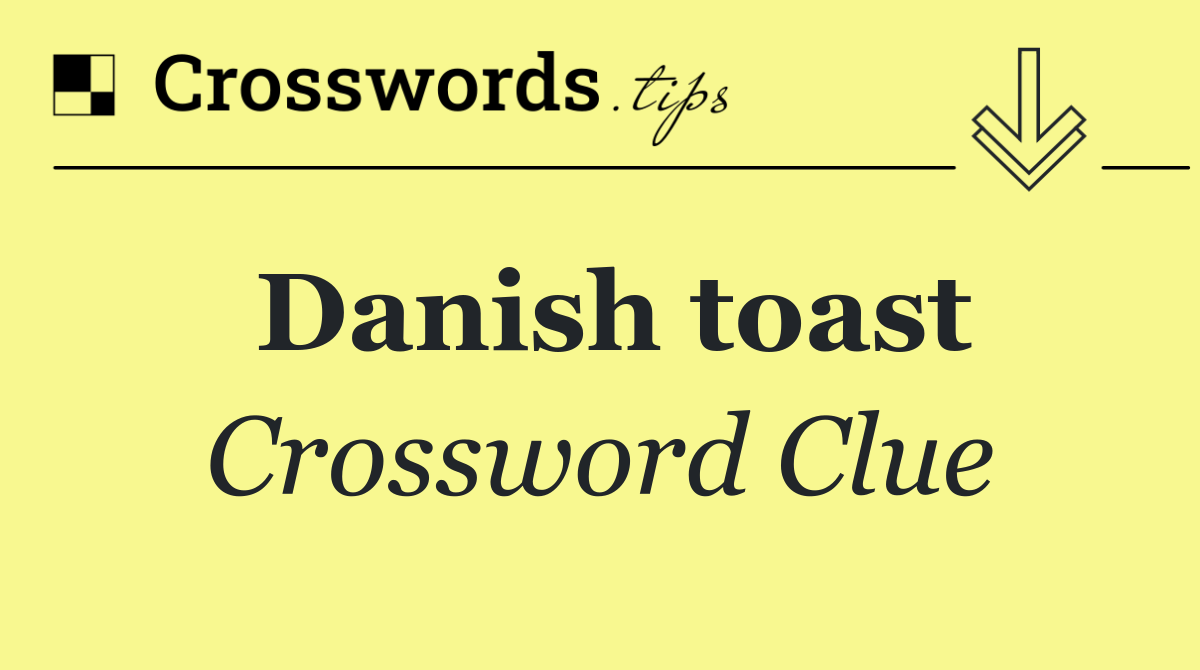 Danish toast