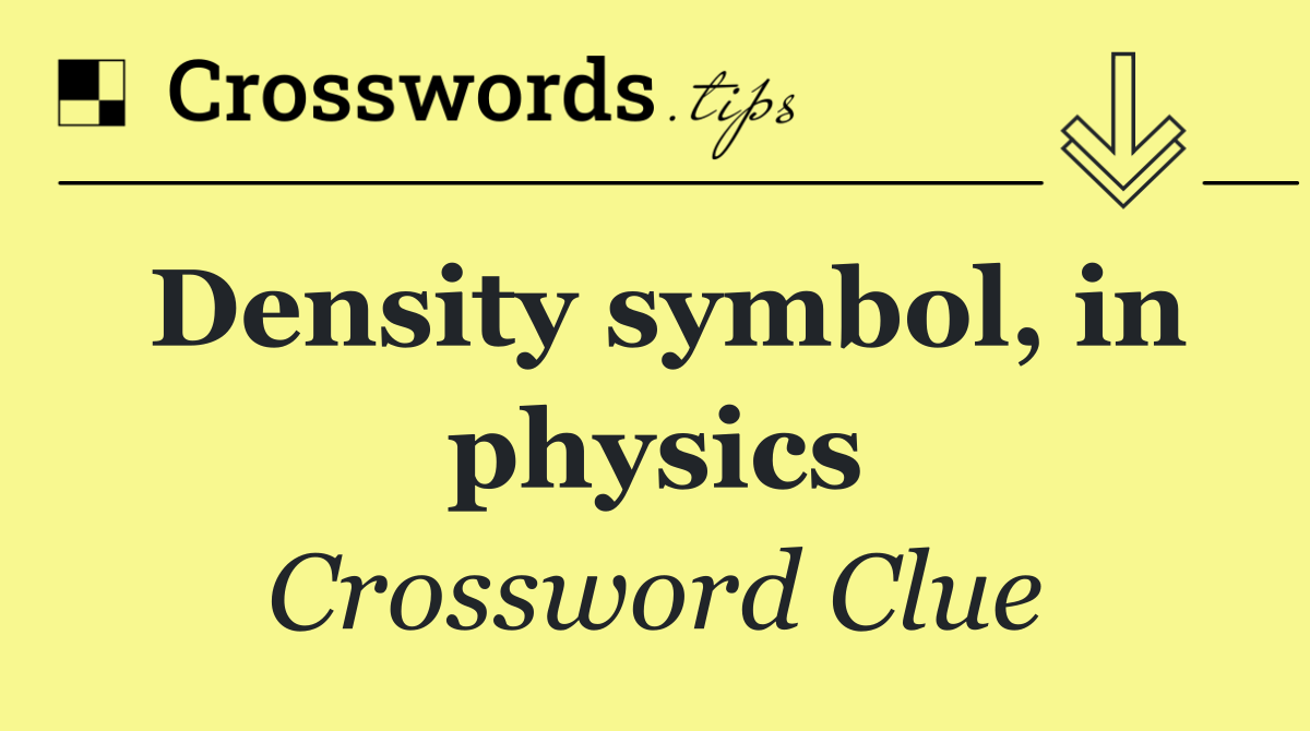 Density symbol, in physics