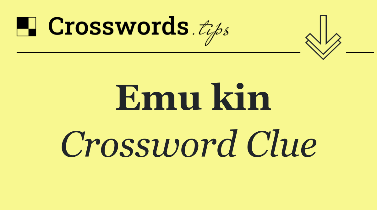 Emu kin