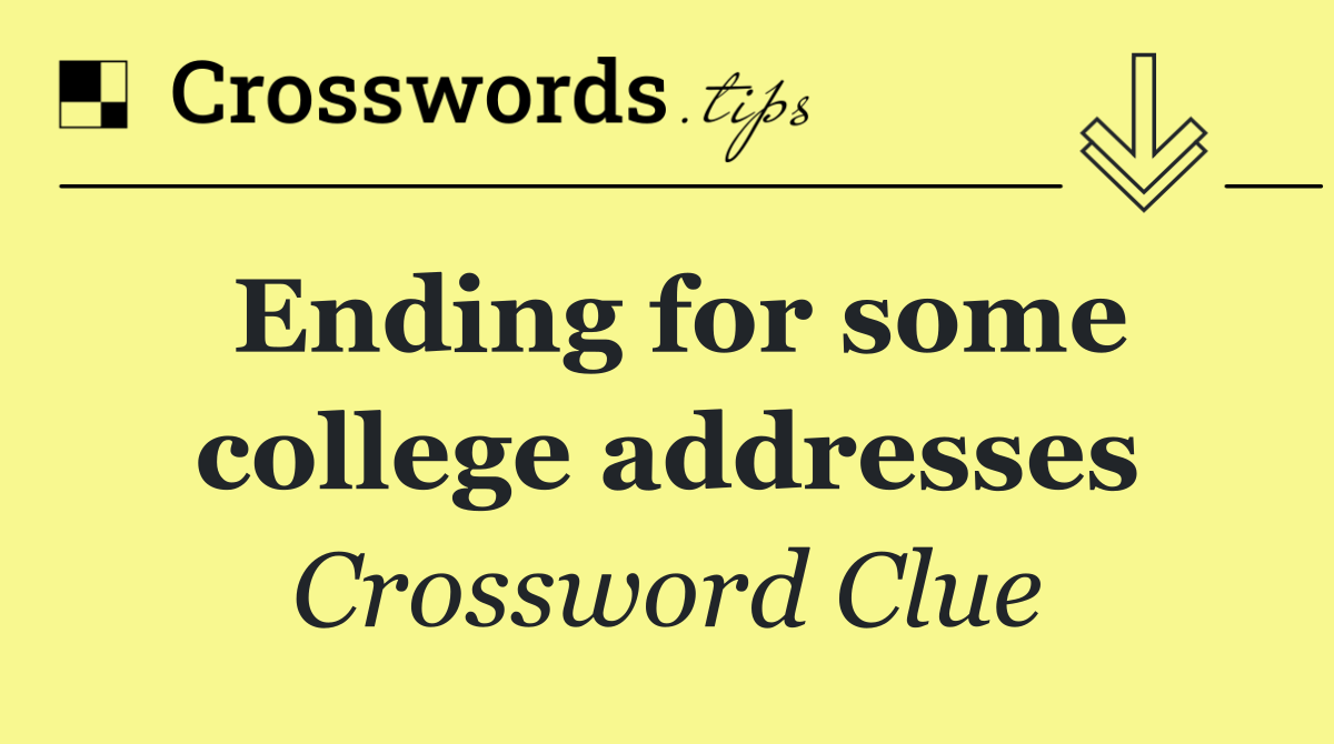 Ending for some college addresses