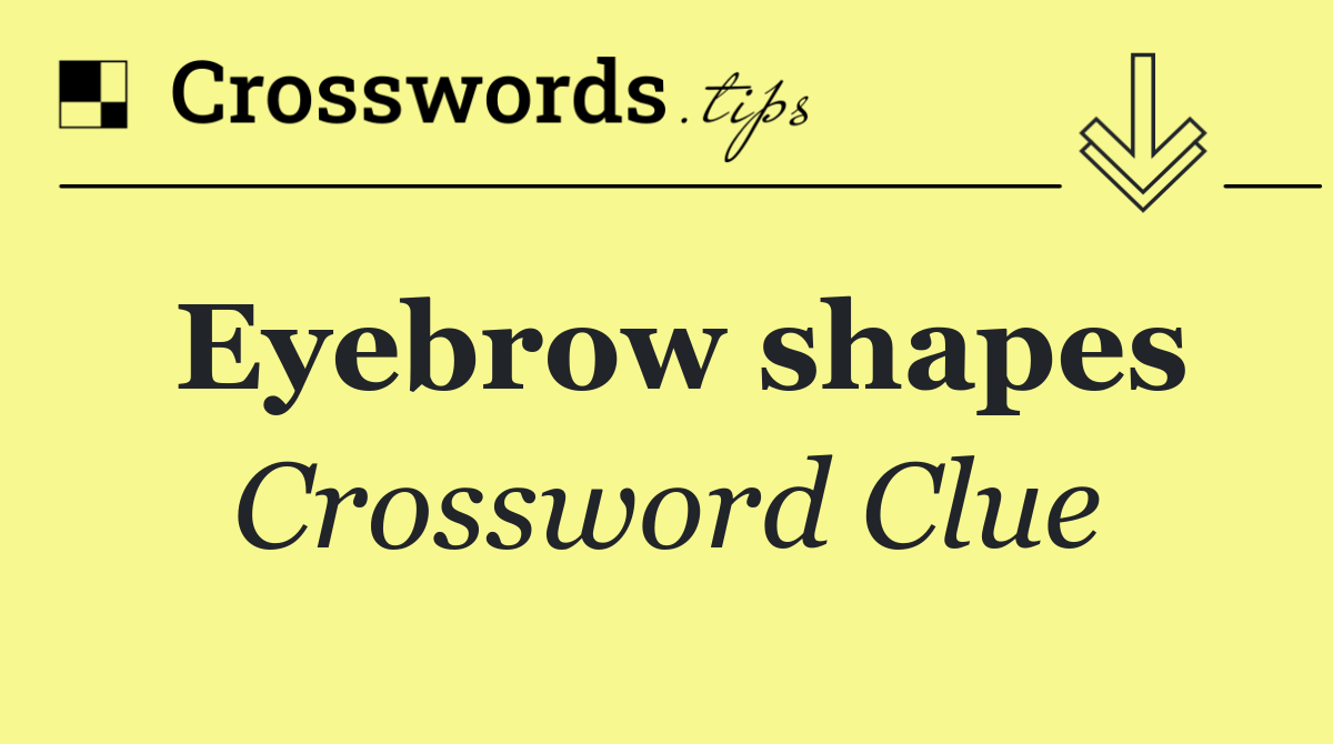 Eyebrow shapes