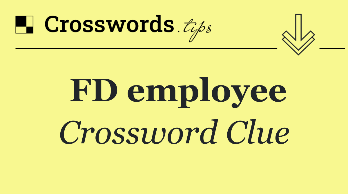 FD employee