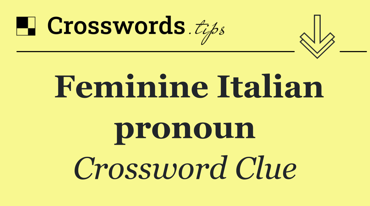 Feminine Italian pronoun