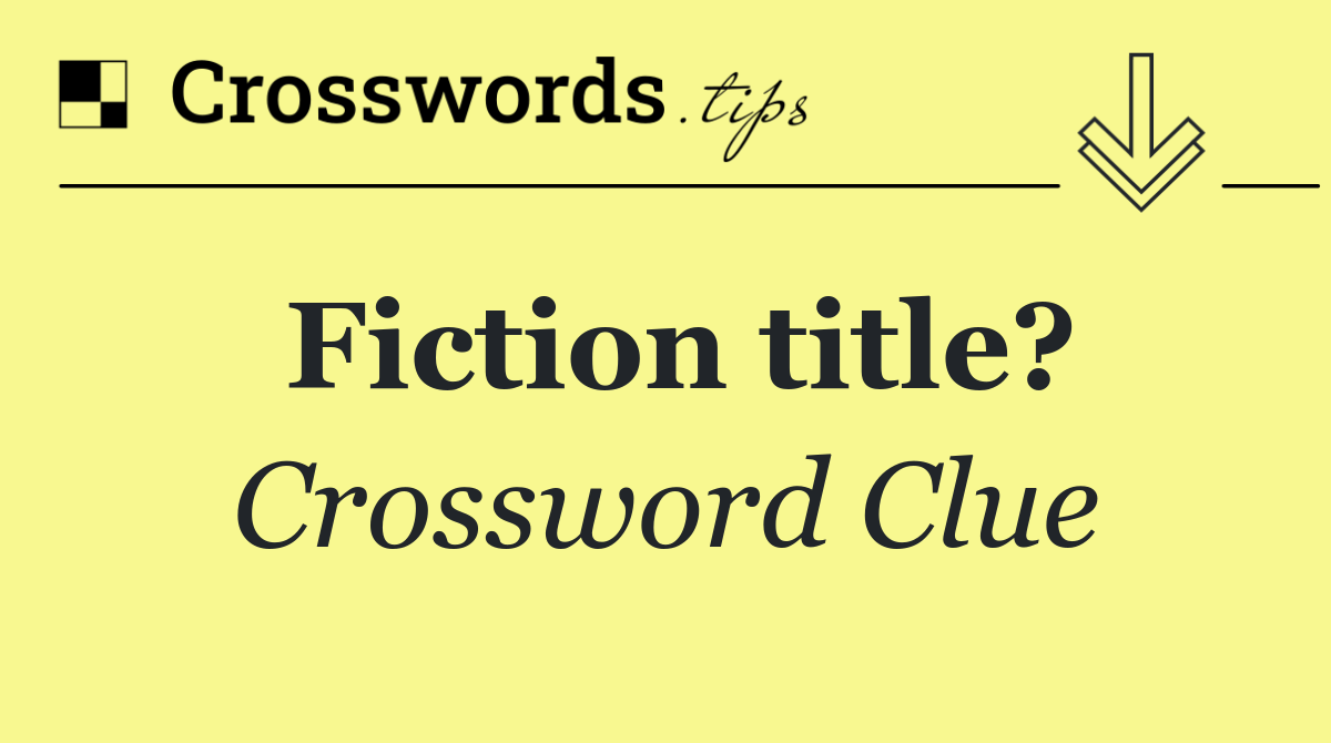 Fiction title?