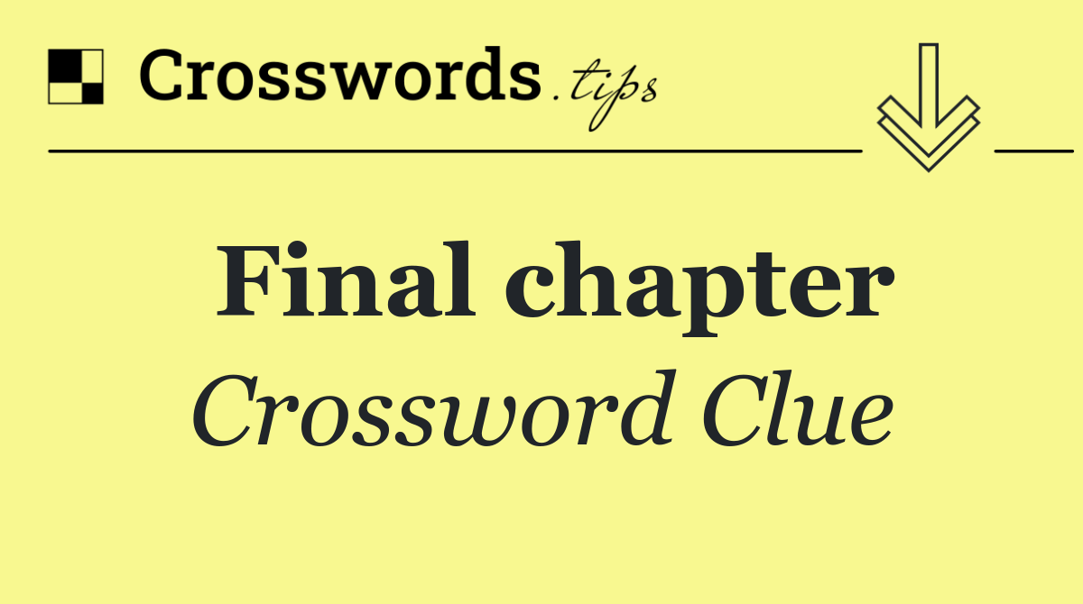 Final chapter