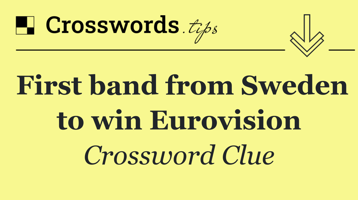 First band from Sweden to win Eurovision