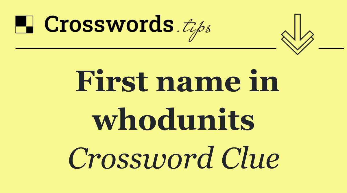 First name in whodunits