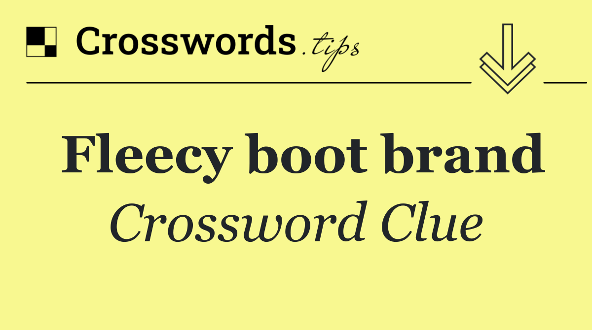 Fleecy boot brand