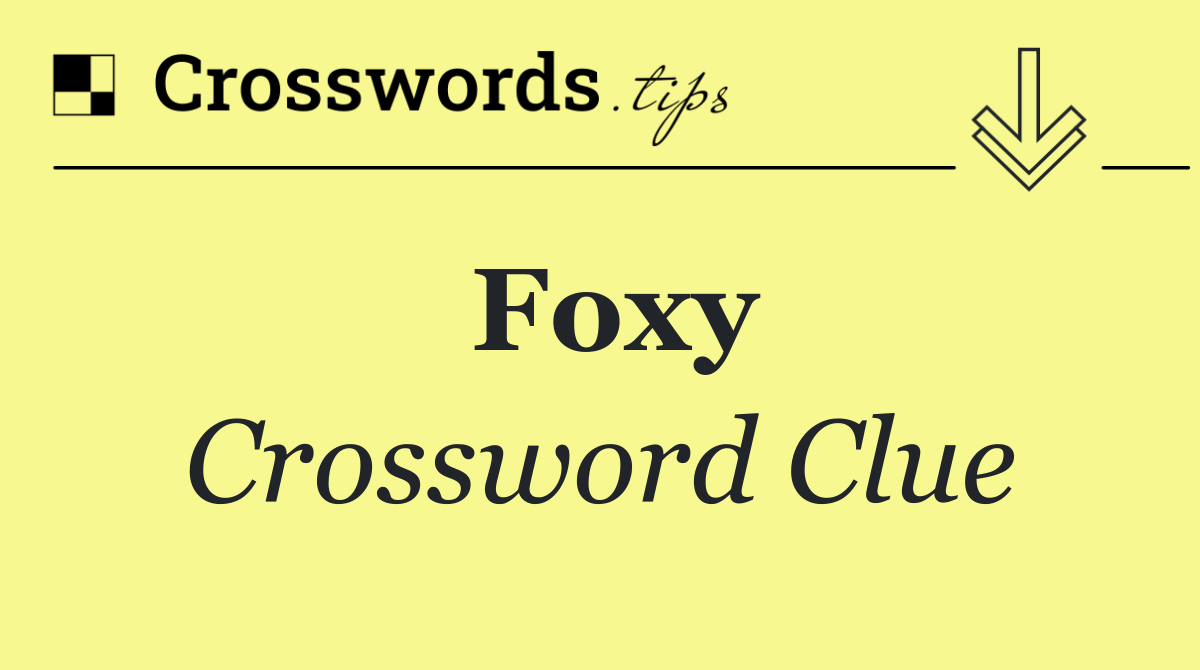 Foxy