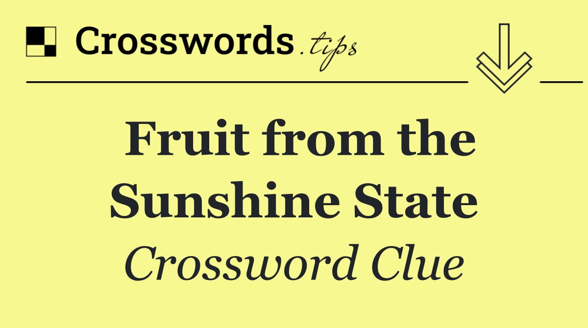 Fruit from the Sunshine State