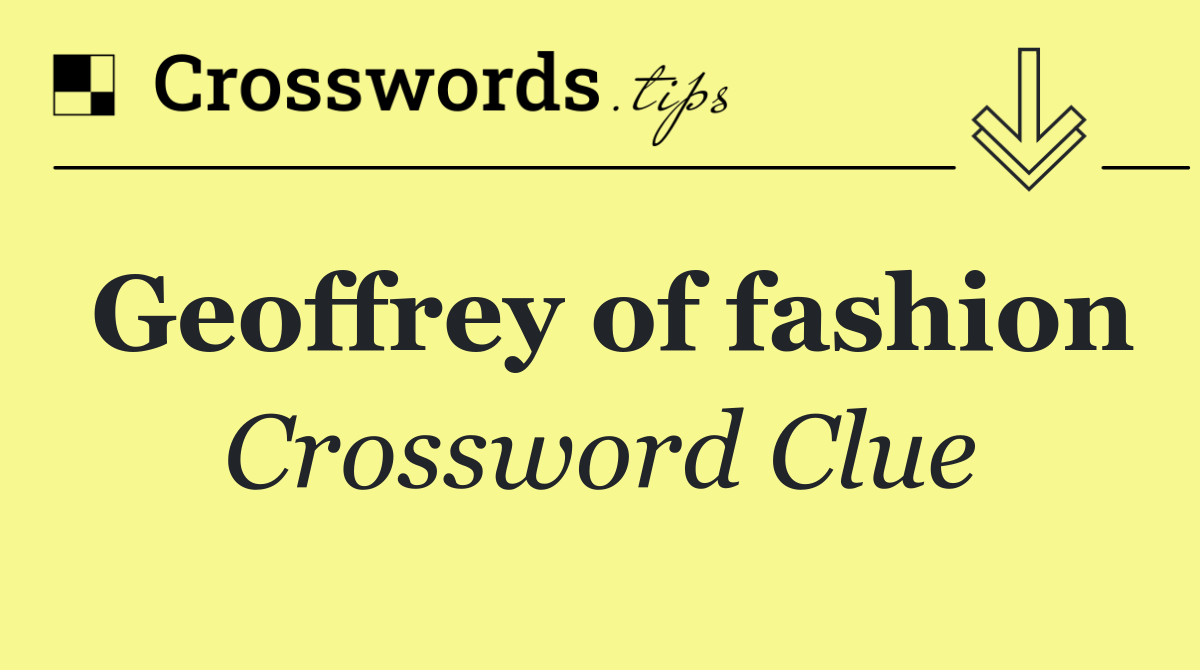Geoffrey of fashion