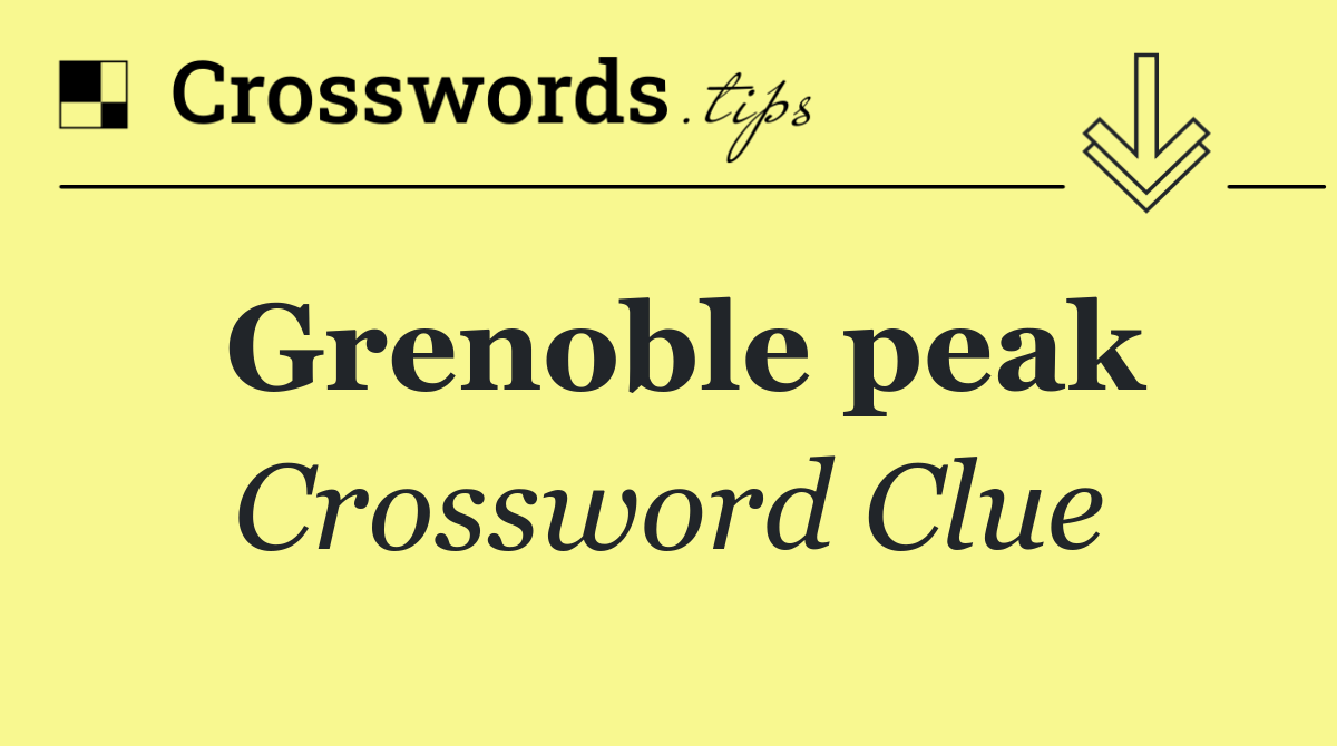 Grenoble peak