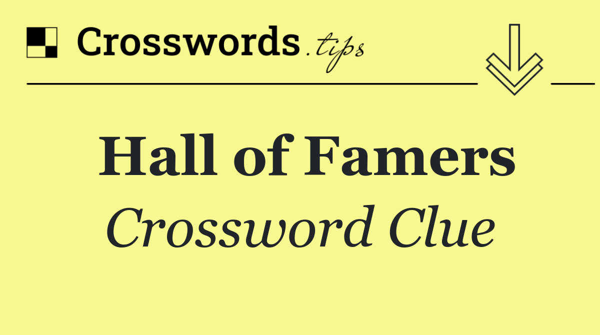Hall of Famers