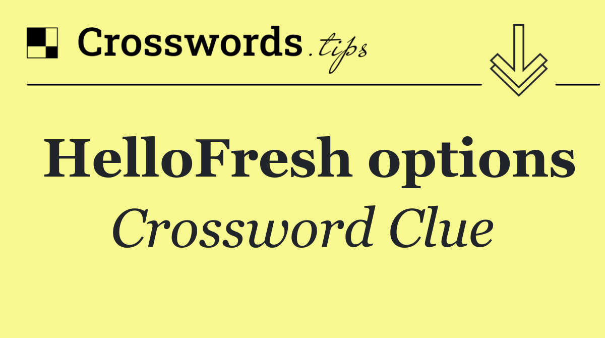 HelloFresh options