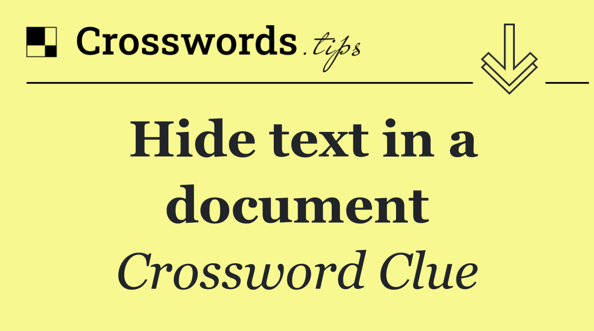 Hide text in a document