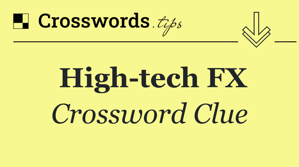 High tech FX