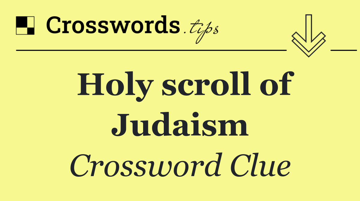 Holy scroll of Judaism