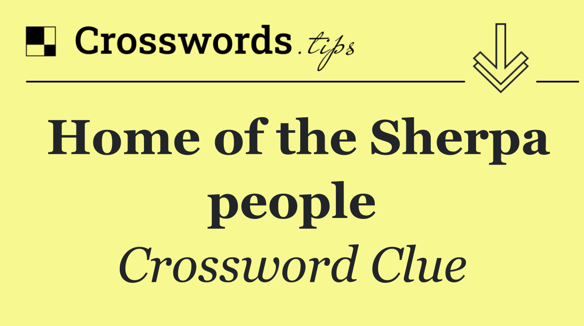 Home of the Sherpa people